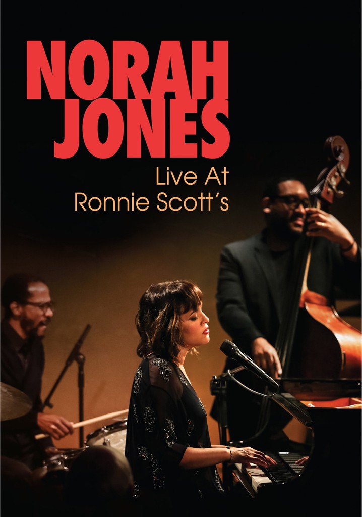 Norah Jones - Live at Ronnie Scott's