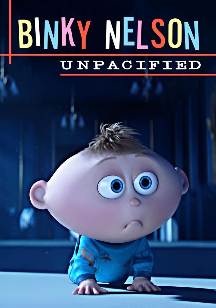 Binky Nelson Unpacified
