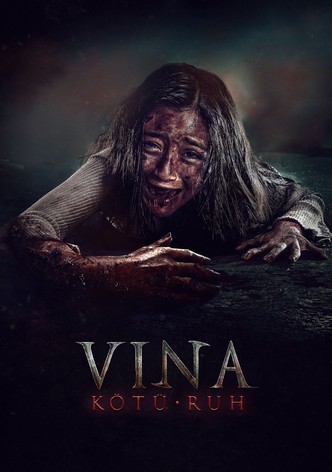 Vina: Kötü Ruh