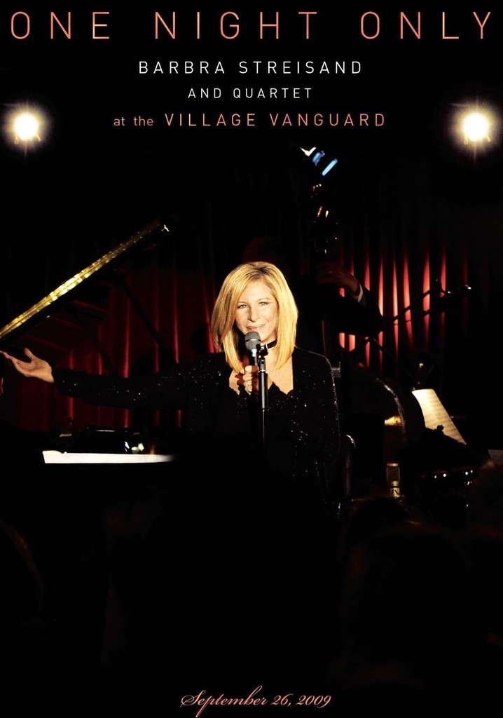 One Night Only - Barbra Streisand and Quartet at the Village Vanguard