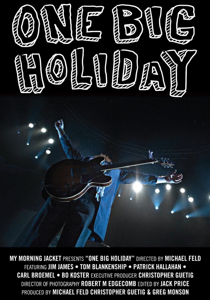 My Morning Jacket: One Big Holiday