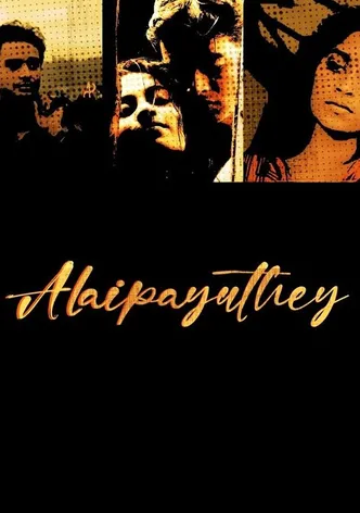 Alaipayuthey poster