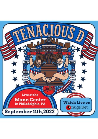 Tenacious D: Live at the Mann Center