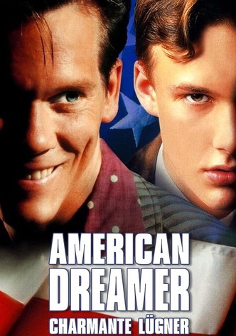 American Dreamer - Charmante Lügner