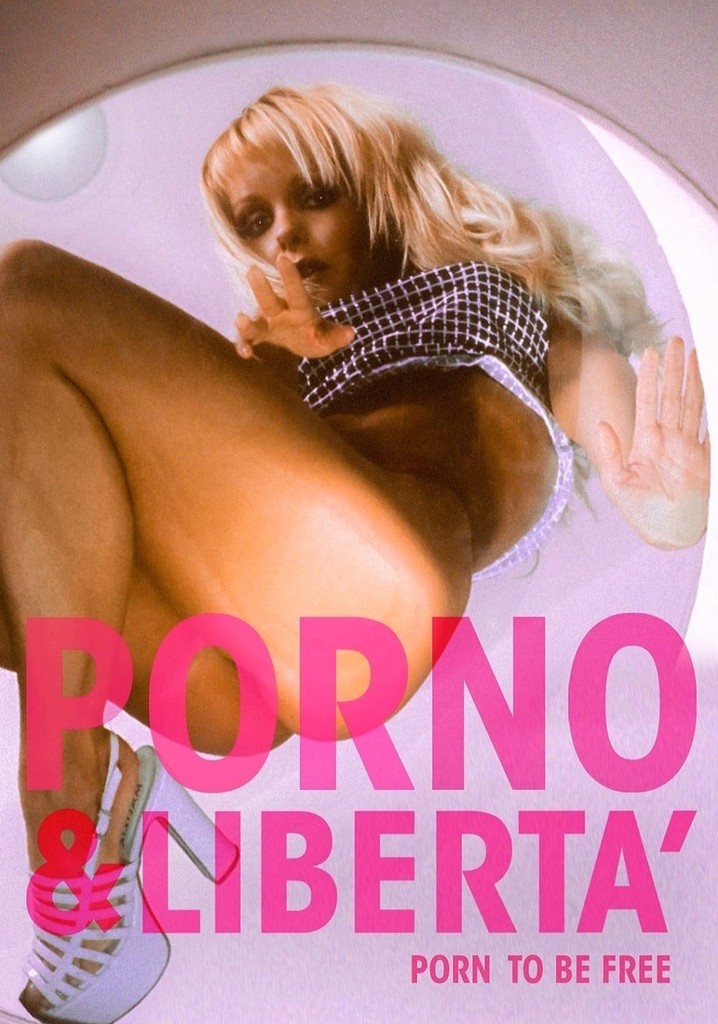 Porno & Libertà - film: guarda streaming online