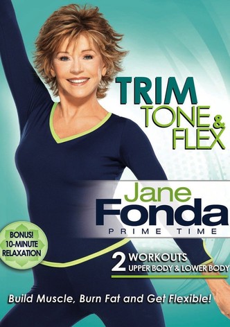 Jane Fonda: Prime Time - Trim, Tone & Flex