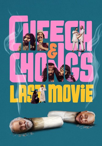 Cheech & Chong's Last Movie