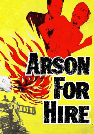 Arson for Hire