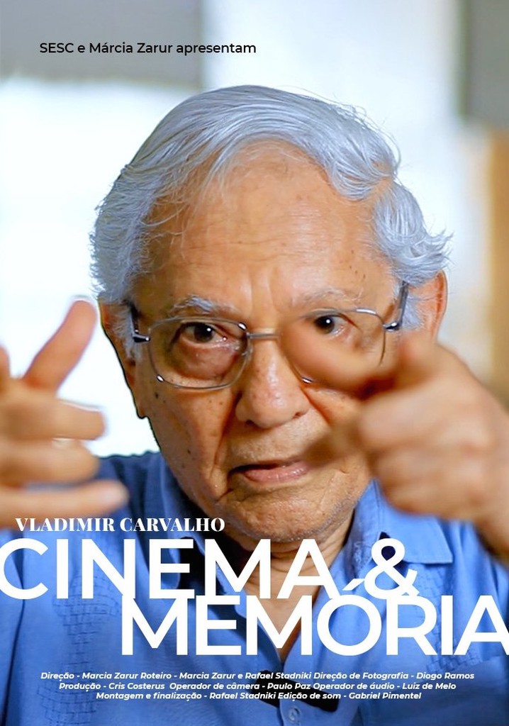 Vladimir Carvalho, Cinema e Memória