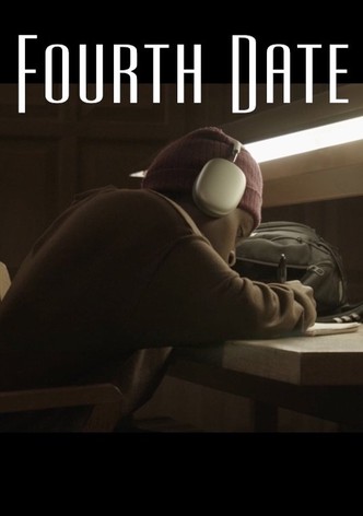Fourth Date