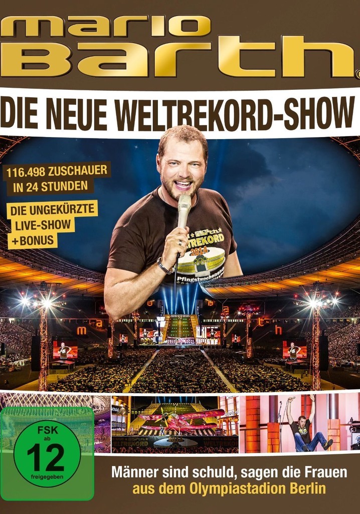 Mario Barth: Die neue Weltrekord-Show: Männer sind schuld, sagen die Frauen