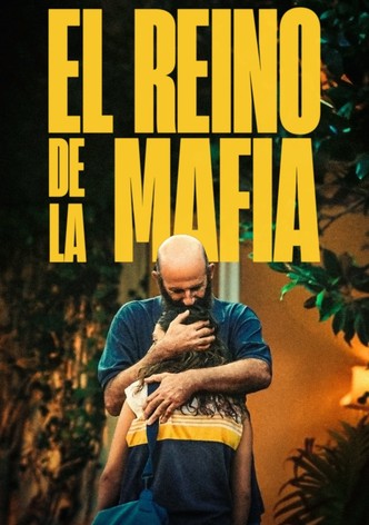 El reino de la mafia