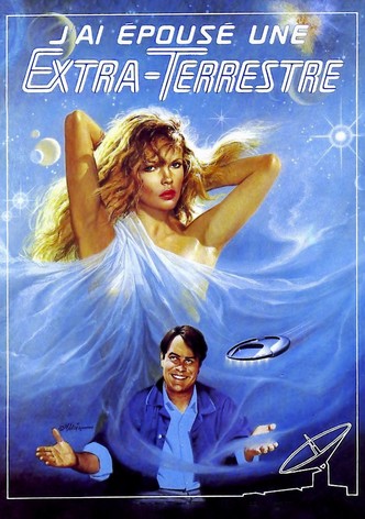 J'ai épousé une extra-terrestre