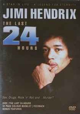Jimi Hendrix: The Last 24 Hours