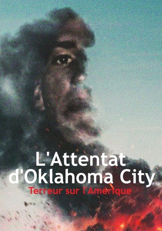 L'Attentat d'Oklahoma City : Terreur sur l'Amérique