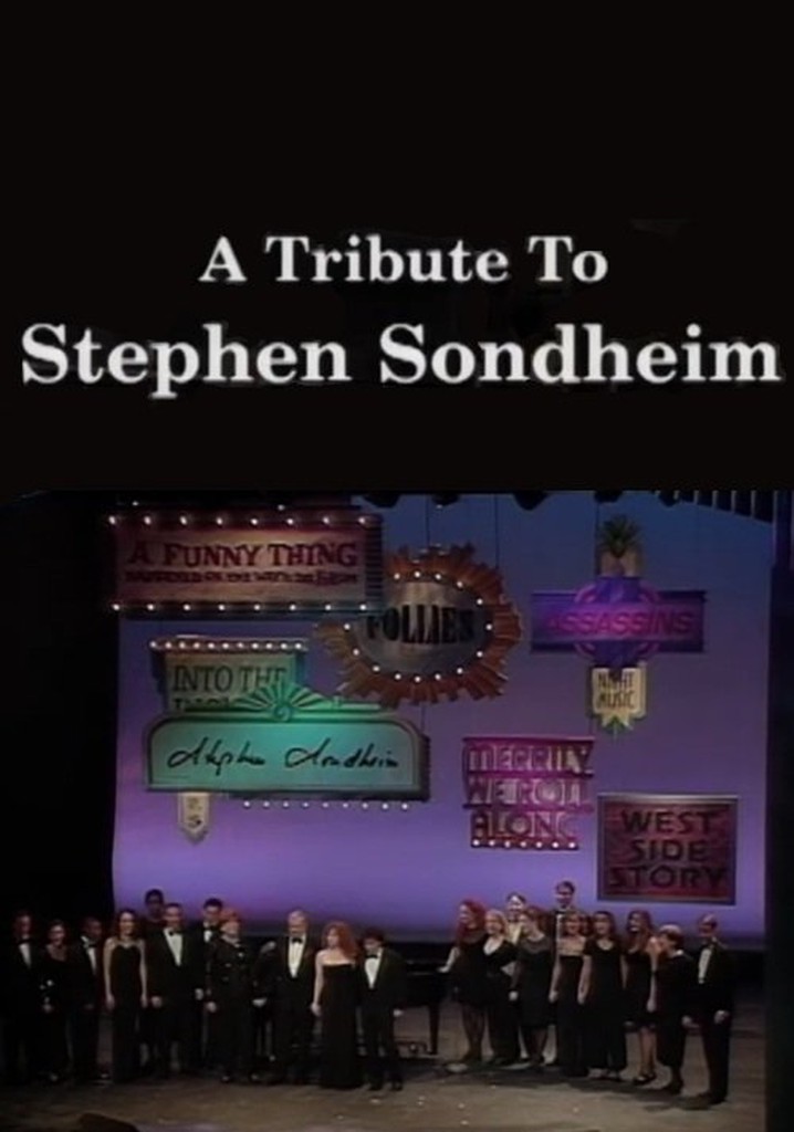 A Tribute to Stephen Sondheim