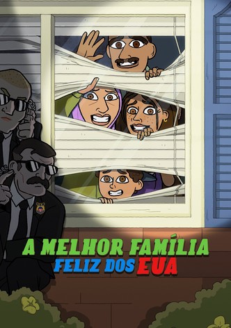 A MELHOR FAMÍLIA FELIZ DOS EUA