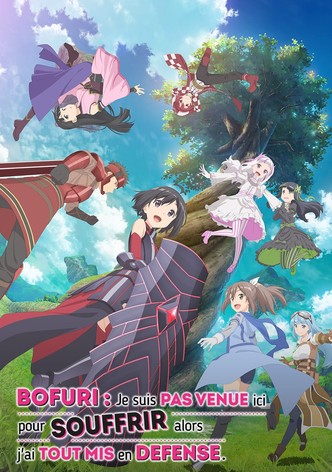 BOFURI : Je suis pas venue ici pour souffrir alors j'ai tout mis en défense