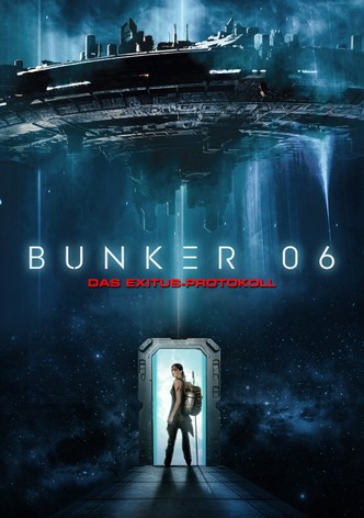 BUNKER 06: Das Exitus-Protokoll