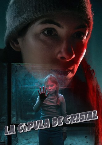 La cúpula de cristal