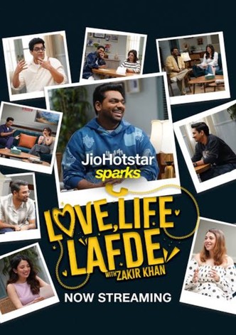 Love, Life, Lafde with Zakir Khan