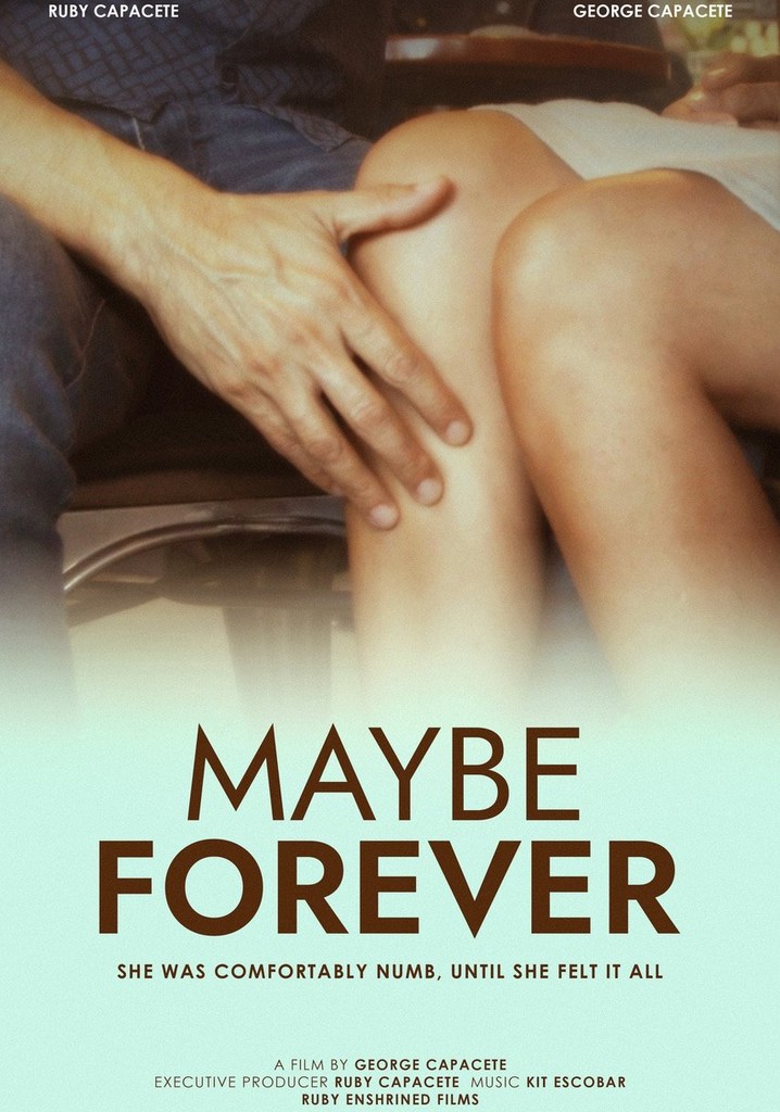Maybe Forever
