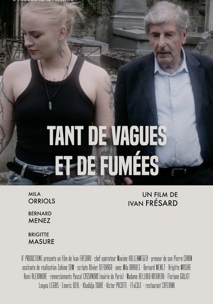 Tant de vagues et de fumées