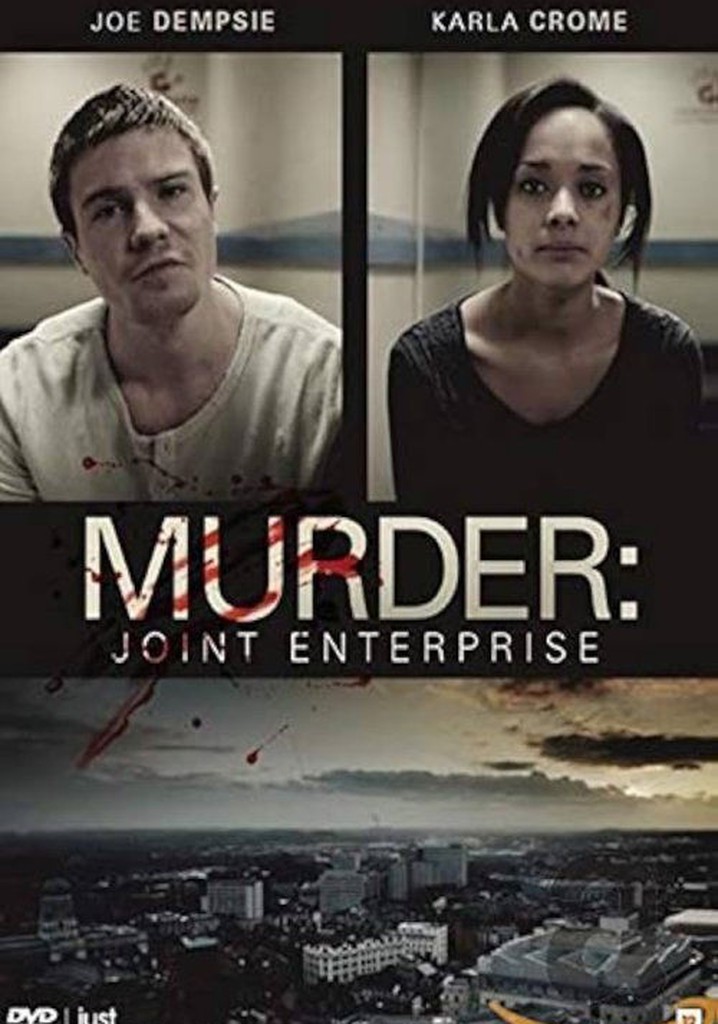 Murder: Joint Enterprise
