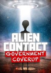 Alien Contact: Government Coverup