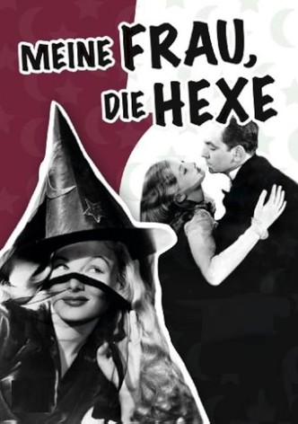 Meine Frau, die Hexe