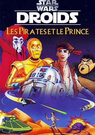 Star Wars : Droïdes - Les Pirates et le Prince