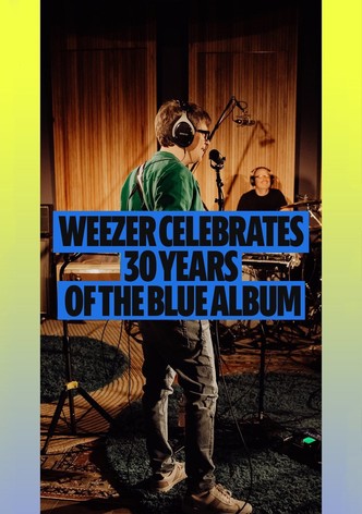 Weezer: The Blue Album LIVE: Spotify THIRTY