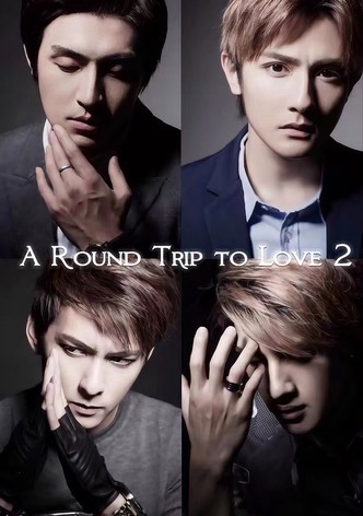 A Round Trip to Love 2