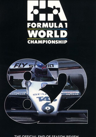 Formula 1: The Official End Of Season Review Of The 1982 FIA Formula One World Championship
