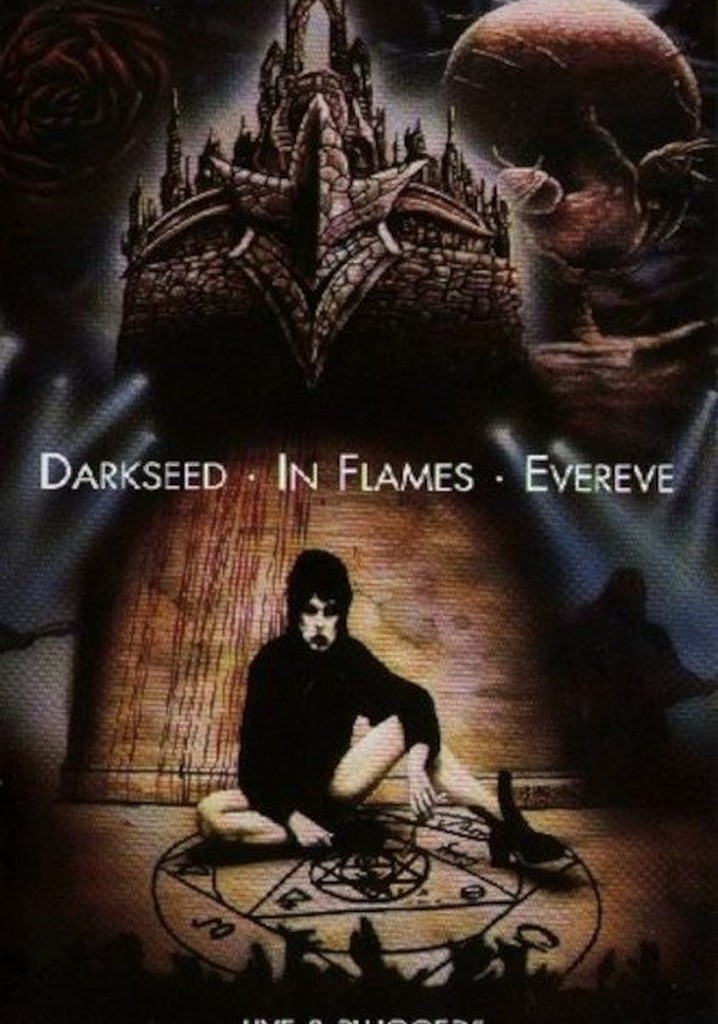Darkseed, In Flames, Evereve – Live & Plugged