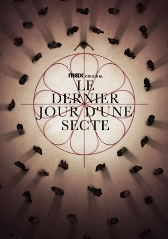 Le dernier jour d'une secte