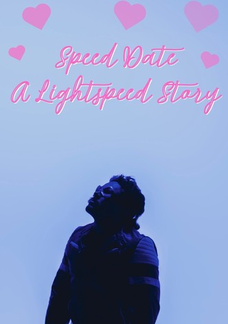 Speed Date: A Lightspeed Story