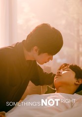 Something's Not Right