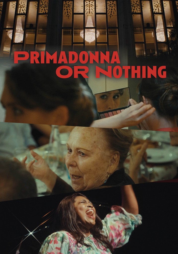 Primadonna or Nothing