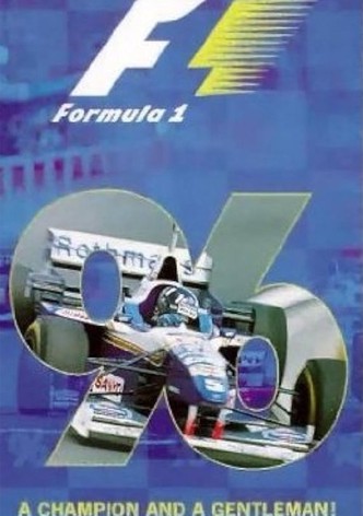 A Champion and a Gentleman: The Official Review Of The 1996 FIA Formula One World Championship
