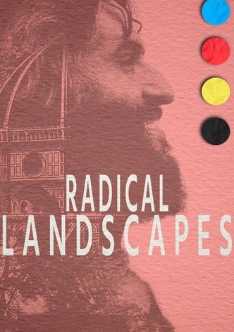 Radical Landscapes