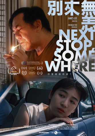 Next Stop, Somewhere