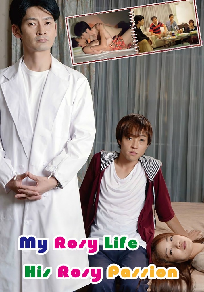 My Rosy Life, His Rosy Passion