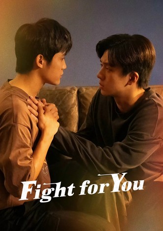 Fight for You