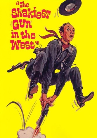 The Shakiest Gun in the West