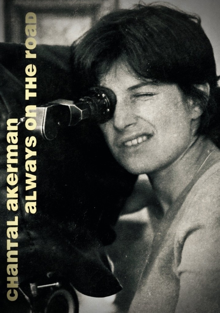 Chantal Akerman: Always on the Road