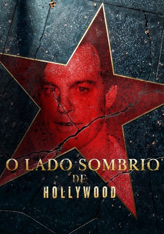 O lado sombrio de Hollywood