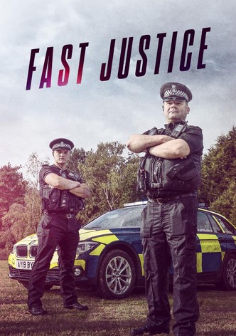 Fast Justice