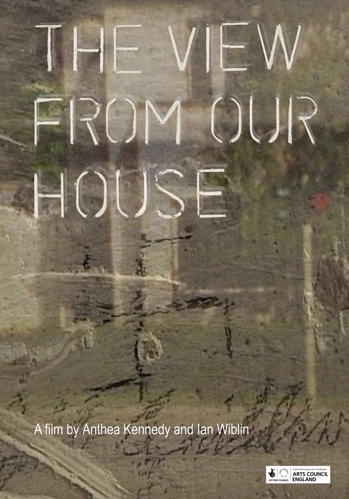 The View from Our House