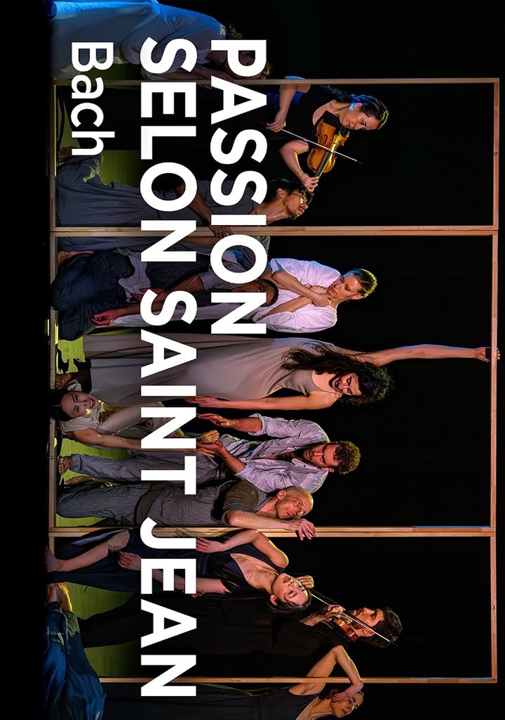 Bach's St John Passion Sasha Waltz